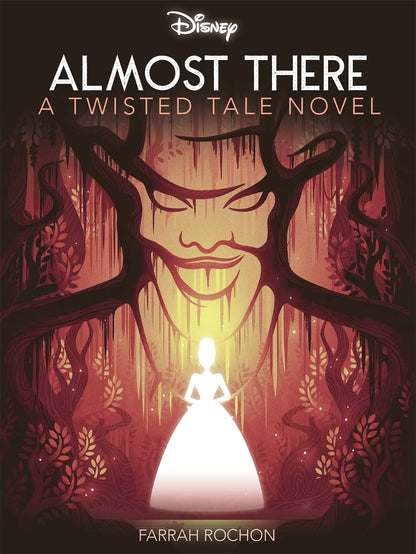 Disney Twisted Tale Novel - Almost There