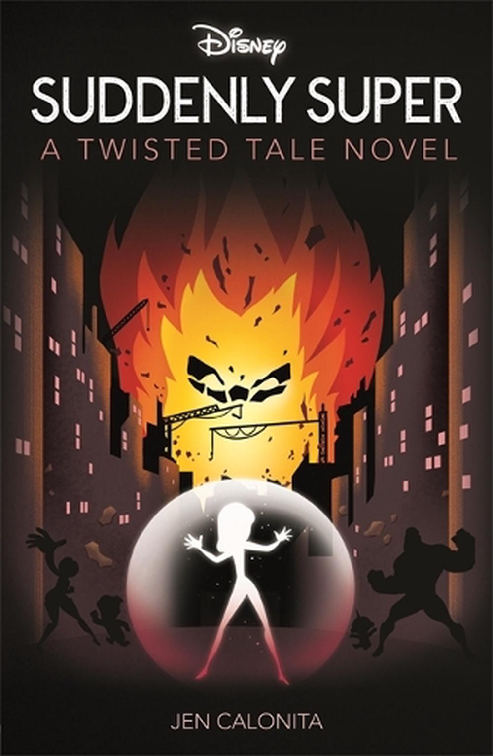 Disney Twisted Tale Novel - Suddenly Super