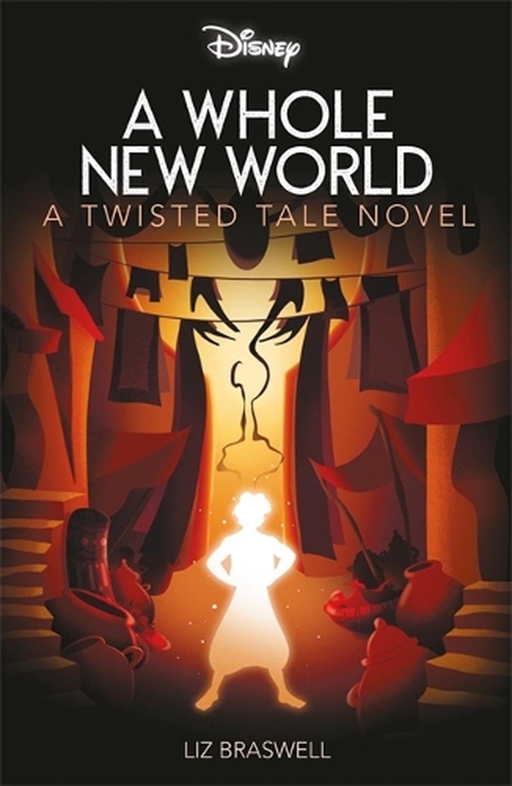 Disney Twisted Tale Novel - A Whole New World